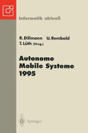 Fachgespräch Autonome Mobile Systeme 1995. 11 : Karlsruhe, 30. November - 1. Dezember 1995 /