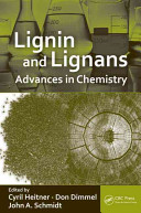 Lignin and lignans : advances in chemistry [E-Book] /