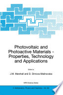 Photovoltaic and Photoactive Materials — Properties, Technology and Applications [E-Book] /
