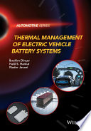 Thermal management of electric vehicle battery systems [E-Book] /