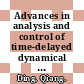 Advances in analysis and control of time-delayed dynamical systems [E-Book] /
