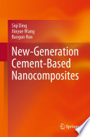 New-Generation Cement-Based Nanocomposites [E-Book] /