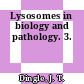 Lysosomes in biology and pathology. 3.