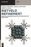 Rietveld refinement : practical powder diffraction pattern analysis using TOPAS /