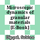 Microscopic dynamics of granular materials [E-Book] /