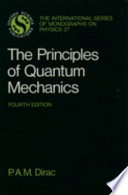 The prinicples of quantum mechanics.
