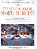 The olympic book of sports medicine.