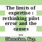 The limits of expertise : rethinking pilot error and the causes of airline accidents [E-Book] /