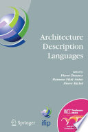 Architecture Description Languages [E-Book] : IFIP TC-2 Workshop on Architecture Description Languages (WADL), World Computer Congress, Aug. 22–27, 2004, Toulouse, France /