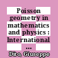 Poisson geometry in mathematics and physics : International Conference, June 5-9, 2006, Tokyo, Japan [E-Book] /