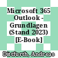 Microsoft 365 Outlook - Grundlagen (Stand 2023) [E-Book] /