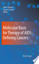 Molecular Basis for Therapy of AIDS-Defining Cancers [E-Book] /