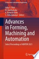 Advances in Forming, Machining and Automation [E-Book] : Select Proceedings of AIMTDR 2021 /