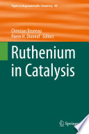 Ruthenium in Catalysis [E-Book] /