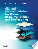GIS and geocomputation for water resource science and engineering [E-Book] /
