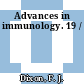 Advances in immunology. 19 /