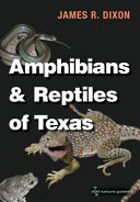Amphibians and reptiles of Texas : with keys, taxonomic synopses, bibliography, and distribution maps [E-Book] /