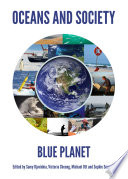 Oceans and society : blue planet [E-Book] /