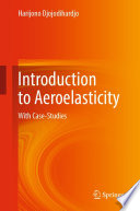 Introduction to Aeroelasticity [E-Book] : With Case-Studies /
