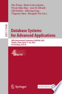 Database Systems for Advanced Applications [E-Book] : 28th International Conference, DASFAA 2023, Tianjin, China, April 17-20, 2023, Proceedings, Part IV /