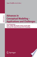 Advances in Conceptual Modeling - Applications and Challenges [E-Book] : ER 2010 Workshops ACM-L, CMLSA, CMS, DE@ER, FP-UML, SeCoGIS, WISM, Vancouver, BC, Canada, November 1-4, 2010. Proceedings /