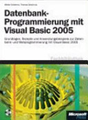 Datenbankprogrammierung mit Visual Basic 2005 /