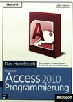 Microsoft Access 2010-Programmierung : das Handbuch /