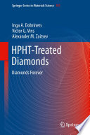 HPHT-Treated Diamonds [E-Book] : Diamonds Forever /