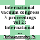 International vacuum congress 7: proceedings vol 2 : International conference on solid surfaces 3: proceedings vol 2 : IVC 1977: proceedings vol 2 : ICSS 1977: proceedings vol 2 : Wien, 12.09.77-16.09.77