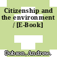 Citizenship and the environment / [E-Book]