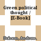 Green political thought / [E-Book]