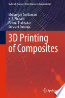 3D Printing of Composites [E-Book] /
