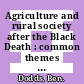 Agriculture and rural society after the Black Death : common themes and regional variations [E-Book] /