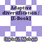 Adaptive diversification / [E-Book]
