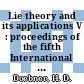 Lie theory and its applications V : proceedings of the fifth International workshop, Varna, Bulgaria, 16-22 June 2003 [E-Book] /