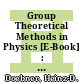 Group Theoretical Methods in Physics [E-Book] : Proceedings of the XVI International Colloquium Held at Varna, Bullgaria, June 15–20, 1987 /