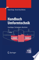 Handbuch Umformtechnik [E-Book] : Grundlagen, Technologien, Maschinen /