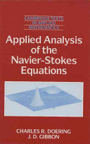 Applied analysis of the Navier Stokes equations.