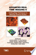 Advanced Real Time Imaging II [E-Book] : Cutting-Edge Techniques in Materials Science Studies /