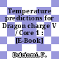 Temperature predictions for Dragon charge V / Core 1 : [E-Book]