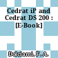 Cedrat iP and Cedrat DS 200 : [E-Book]