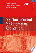 Dry Clutch Control for Automotive Applications [E-Book] /
