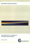 Strong electronic correlations in low-dimensional systems /