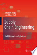 Supply Chain Engineering [E-Book] : Useful Methods and Techniques /