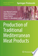 Production of Traditional Mediterranean Meat Products [E-Book] /