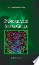 Pancreatic Stem Cells [E-Book] /