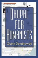 Drupal for humanists [E-Book] /