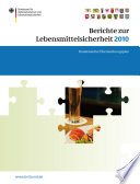 Berichte zur Lebensmittelsicherheit 2010 [E-Book]: Bundesweiter Überwachungsplan 2010 /