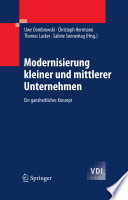 Modernisierung kleiner und mittlerer Unternehmen [E-Book] : Ein ganzheitliches Konzept /