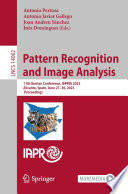 Pattern Recognition and Image Analysis [E-Book] : 11th Iberian Conference, IbPRIA 2023, Alicante, Spain, June 27-30, 2023, Proceedings /
